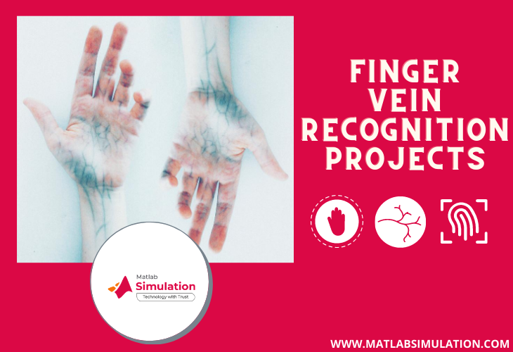 Finger vein recognition projects using matlab