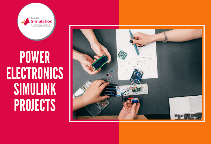 Designing power electronics projects using Simulink