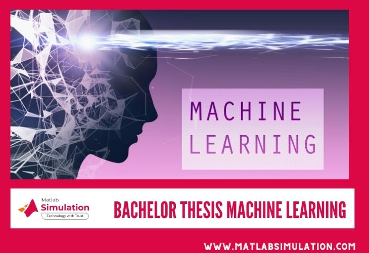 Bachelor Thesis Machine Learning Research Guidance